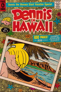 Dennis the Menace Giant (Pines, 1956 series)  #6 (Summer 1958) — Dennis in Hawaii