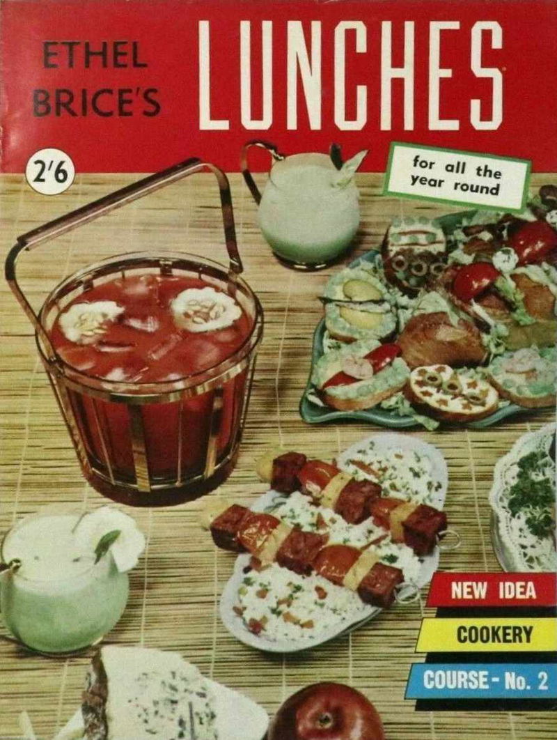 Ethel Brice's Lunches for All the Year Round (Southdown, 1962) #2 ([February 1962])