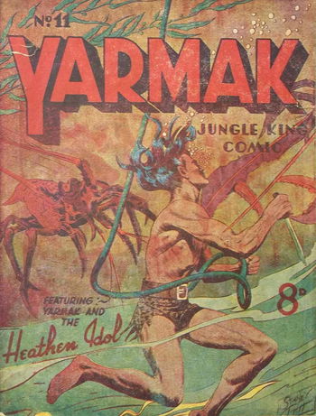 Yarmak and the Heathen Idol