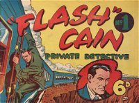 "Flash" Cain Private Detective (Colour Comics, 1949? series) #1