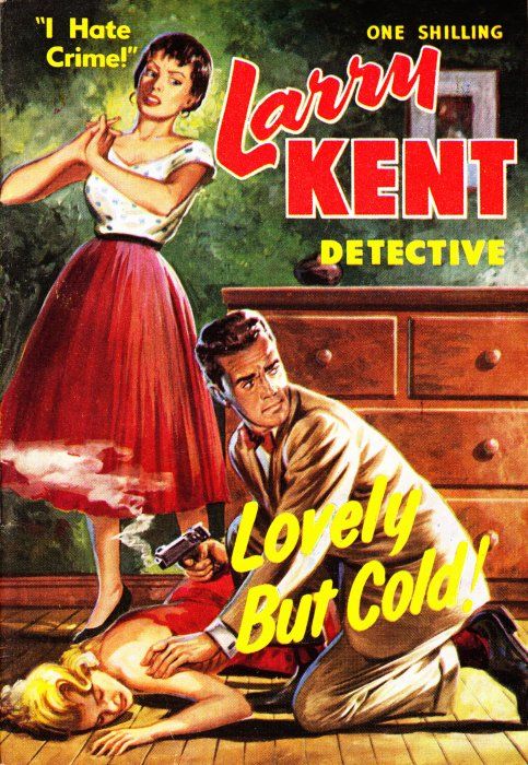 Larry Kent Detective (Cleveland, 1954 series) #59 — Lovely But Cold! ([March 1959?])