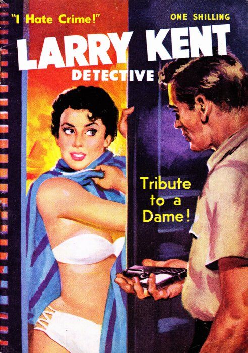 Larry Kent Detective (Cleveland, 1954 series) #66 — Tribute to a Dame! ([October 1959?])