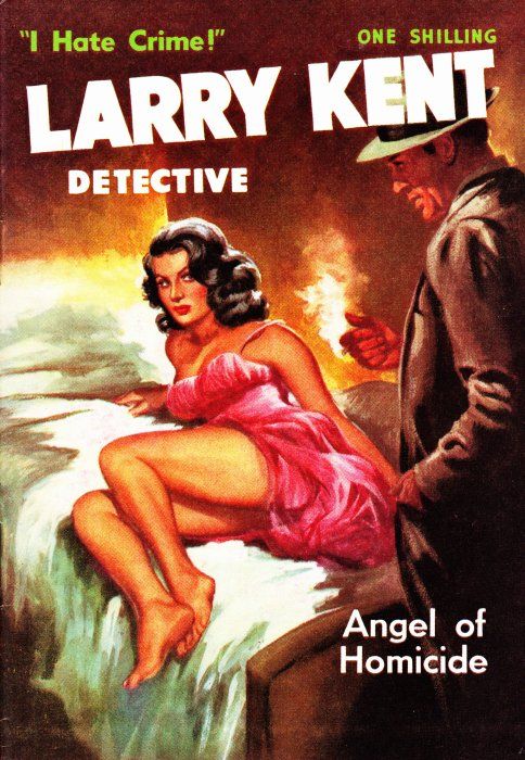 Larry Kent Detective (Cleveland, 1954 series) #77 — Angel of Homicide ([September 1960?])