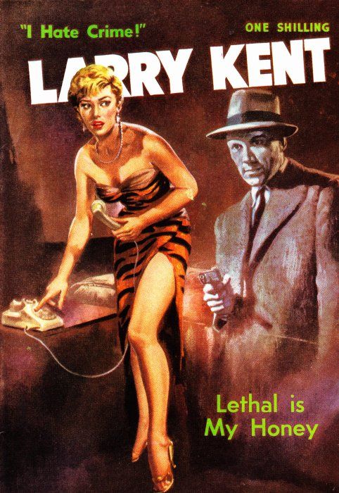 Larry Kent Detective (Cleveland, 1954 series) #79 — Lethal Is My Honey ([November 1960?])