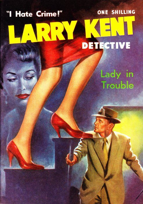 Larry Kent Detective (Cleveland, 1954 series) #80 — Lady in Trouble ([December 1960?])