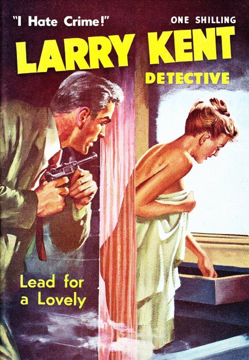 Larry Kent Detective (Cleveland, 1954 series) #87 — Lead for a Lovely ([July 1961?])