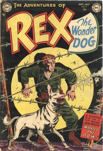 The Adventures of Rex the Wonder Dog  #5 (September-October 1952)
