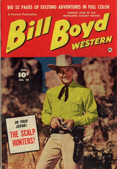 Bill Boyd Western  #10 (March 2021)