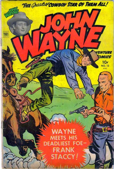 John Wayne Adventure Comics  #13 (February 1952)