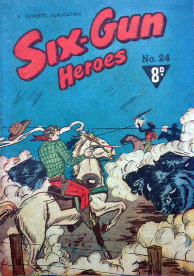 Six-Gun Heroes  #24 ([May 1952?])