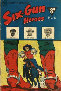 Six-Gun Heroes (Cleland, 1949 series) #11 [April 1951?]