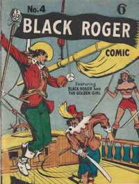 Black Roger Comic (Times, 1951? series) #4 (November 1951)
