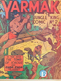Yarmak Jungle King Comic (Times, 1953 series)  #2 ([December 1953?]) — The Tomb of Icacius