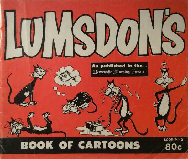 Lumsdon's Book of Cartoons (Newcastle Morning Herald, 1970? series) #5 ([September 1970?])