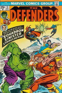 The Defenders (Marvel, 1972 series)  #13 (May 1974) — The Squadron Sinister Strikes Again!