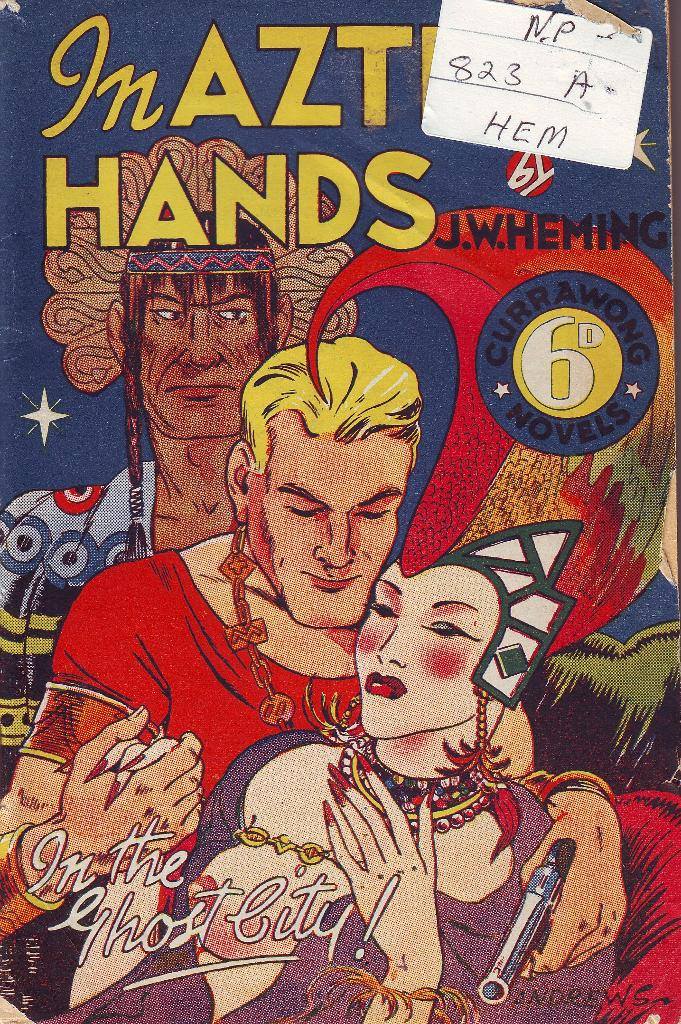 In Aztec Hands (Currawong, 1942)  (1942?)