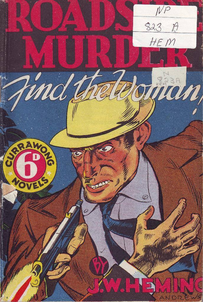Roadside Murder: Find the Woman! (Currawong, 1941)  ([1941])