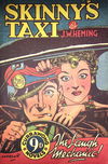 Skinny's Taxi: The Laugh Mechanic! (Currawong, 1945?)  [1945?]