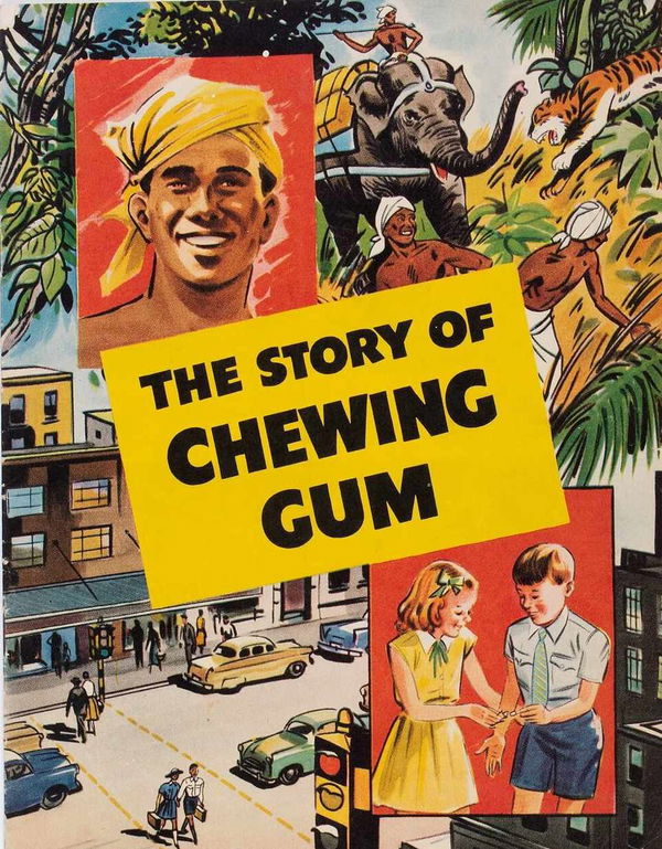 The Story of Chewing Gum (Unknown, 1950?)  ([1950?])