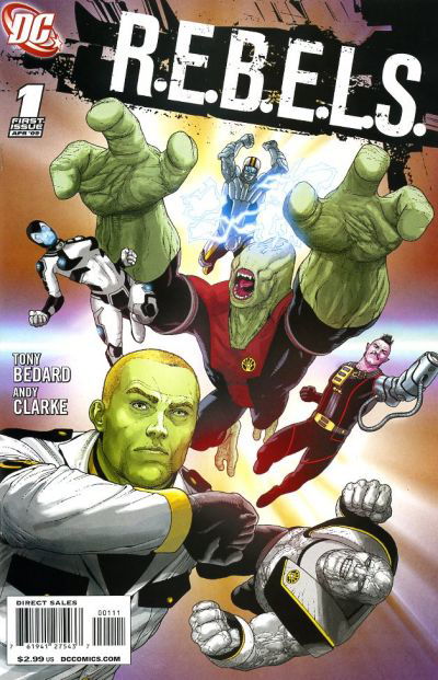 R.E.B.E.L.S. (DC, 2009 series) #1 (April 2009)