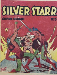 Silver Starr Super Comic (Times, 1950 series)  #3 ([March 1950?])