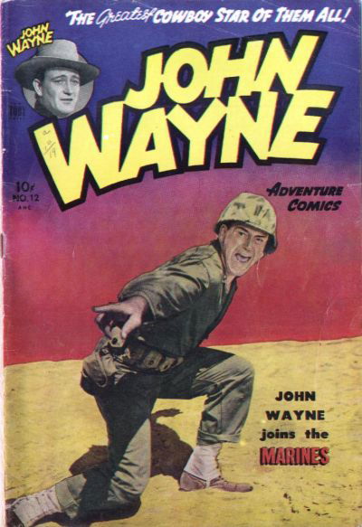 John Wayne Adventure Comics (Toby, 1949 series) #12 (December 1951)