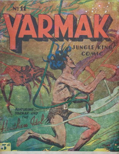 Yarmak Jungle King Comic  #11 ([November 1950?])