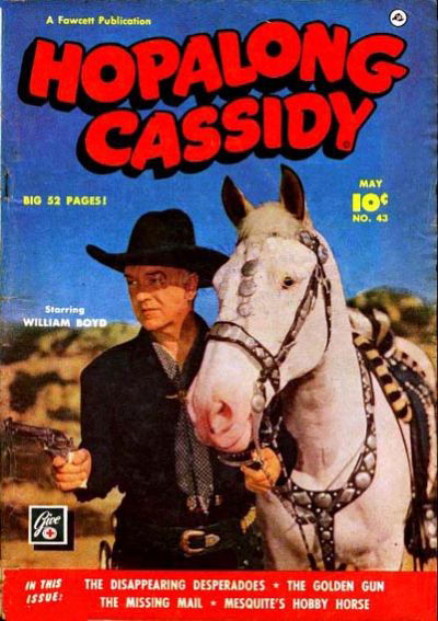 Hopalong Cassidy (Fawcett, 1947 series) #43 May 1950