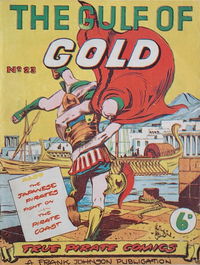 True Pirate Comics (Frank Johnson) #23 (October 1949?)