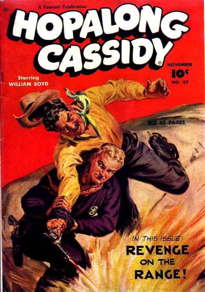 Hopalong Cassidy (Fawcett, 1947 series) #37 November 1949