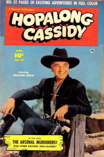 Hopalong Cassidy (Fawcett, 1947 series) #42 April 1950