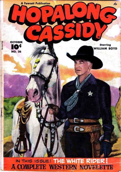 Hopalong Cassidy (Fawcett, 1947 series) #36 October 1949