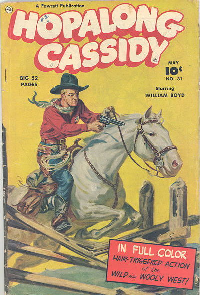 Hopalong Cassidy (Fawcett, 1947 series) #31 May 1949