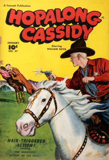 Hopalong Cassidy (Fawcett, 1947 series) #27 January 1949