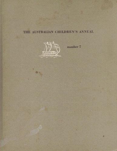 The Australian Children's Annual (Angus & Robertson, 1963? series) #7 ([December 1964?])