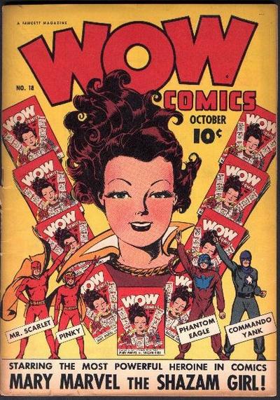 Wow Comics (Fawcett, 1940 series) #18 (October 1943)