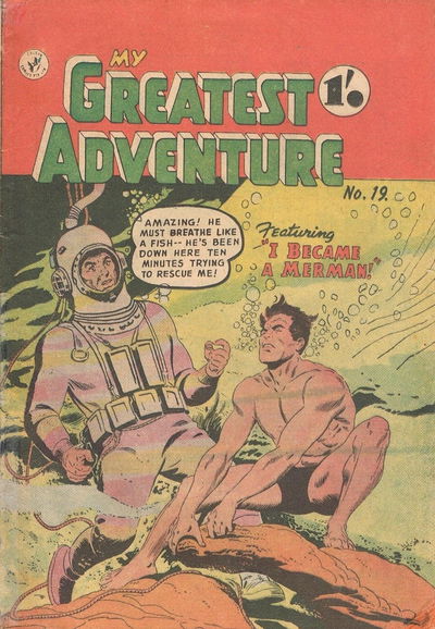 My Greatest Adventure (Colour Comics, 1955 series) #19 [October 1956]