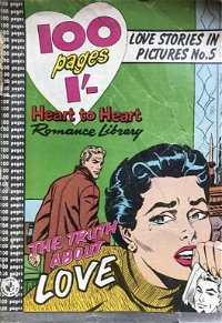 Heart to Heart Romance Library (Colour Comics, 1958 series) #5 — The Truth about Love