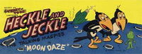 Terry Toon Comics [Weeties] (Nabisco, 1956? series)  — Heckle and Jeckle the Talking Magpies [August 1956?]