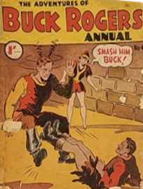 Buck Rogers Annual (Fitchett, 1938 series) #4 — The Adventures of Buck Rogers Annual [September 1941?]