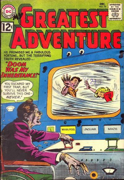 My Greatest Adventure (DC, 1955 series) #74 (December 1962)