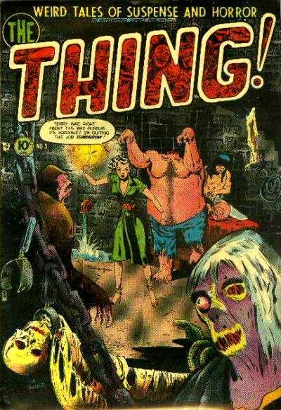 The Thing  #5 (October-November 1952)