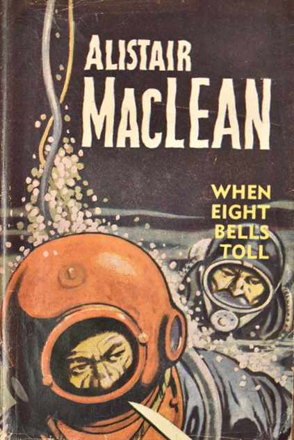 When Eight Bells Toll (Colorgravure Publications, 1968?)  ([1968?])