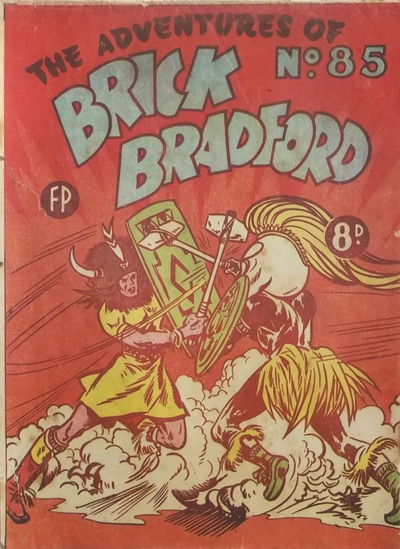 The Adventures of Brick Bradford (Feature Productions, 1945 series) #85 [October 1952?]