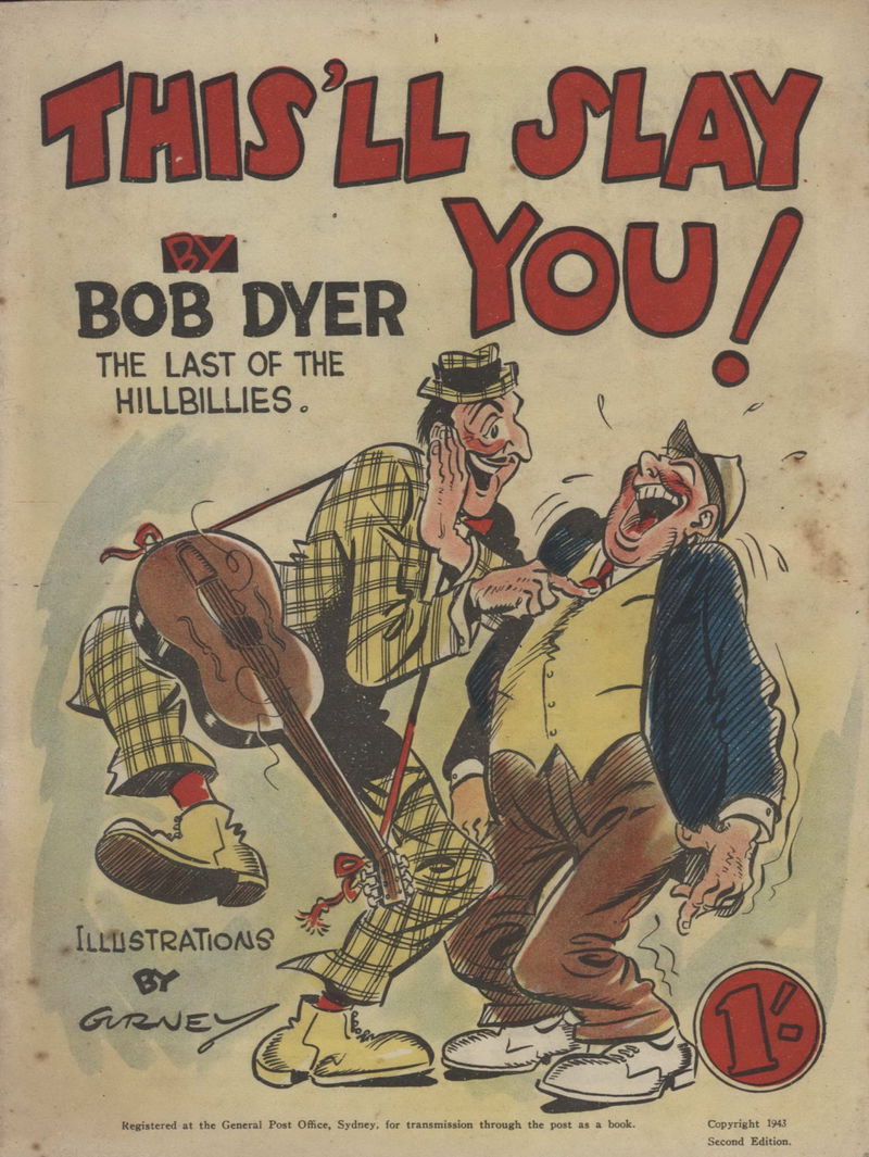 This'll Slay You! (Bob Dyer, 1943?) #Second Edition (1943)