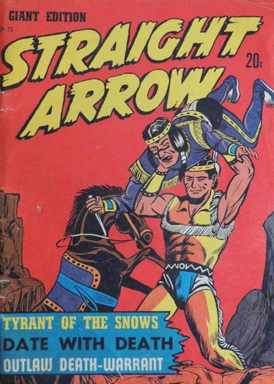 Straight Arrow Giant Edition (Jubilee, 1969 series)  #39-73 ([December 1969])