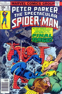 The Spectacular Spider-Man (Marvel, 1976 series)  #15 (February 1978) — Final Rage!