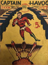 The Adventures of Captain Havoc and the Phantom Knight (W. C. Wedderspoon, 1949? series) #17