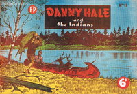 Danny Hale and the Indians (Feature Productions, 1949 series)  #11 ([March 1950?])