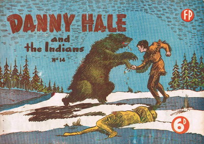 Danny Hale and the Indians  #14 ([June 1950?])